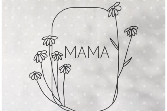 The Artistry and Application of a Floral Frame with Lettering MAMA